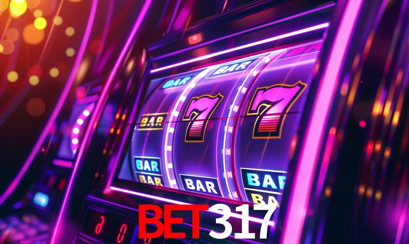 BET317 - Cassino Luxo para Membros VIP - BET317.COM